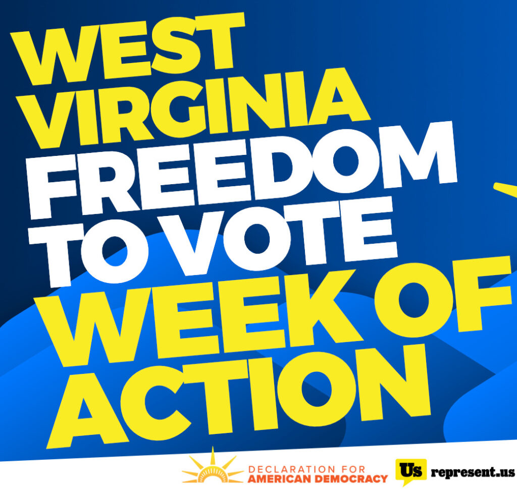 Time to Act to Protect Our Freedom to Vote WV Citizens for Clean